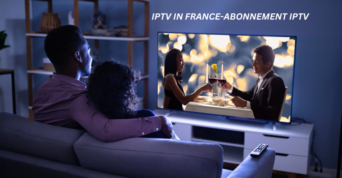 IPTV in france-abonnement iptv